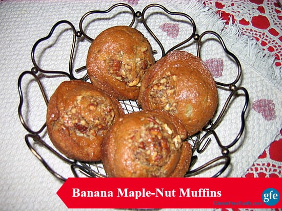 Gluten-Free Banana Maple-Nut Muffins Gluten Free Easily