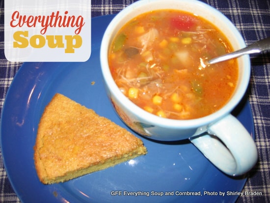 Gluten-free Everything Soup and Corn Bread recipes at gfe--gluten-free easily