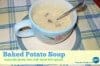 Gluten-Free Baked Potato Soup (with Dairy-Free Option)