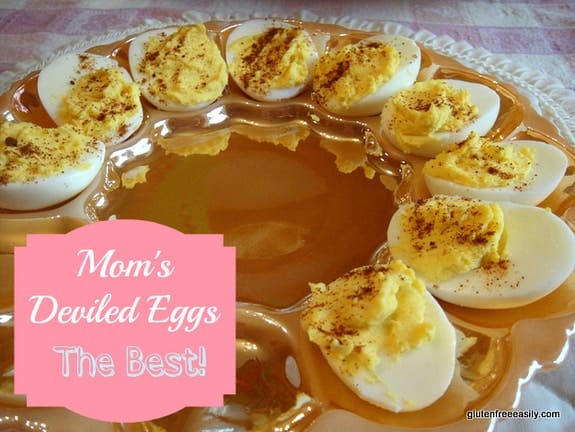 Mom's Deviled Eggs are the very best! So easy to make, too! One of 17 gluten-free holiday appetizers that will make your New Year celebration! [from GlutenFreeEasily.com] (photo)