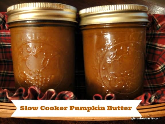 Pumpkin Butter made in your slow cooker. Totally amazing! Spread it on bread, or use it as the base of delectable dessert recipes or for some extra flavor in a savory recipe. [from GlutenFreeEasily.com] (photo)