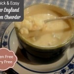 Quick and easy gluten-free New England Clam Chowder. Dairy free, too, if needed. And absolutely delicious! A well-stocked pantry will help you enjoy this rich chowder in minutes. [found at GlutenFreeEasily.com]