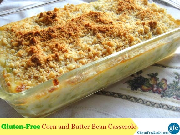 Gluten Free Corn and Butter Bean Lima Bean Casserole at Gluten Free Easily