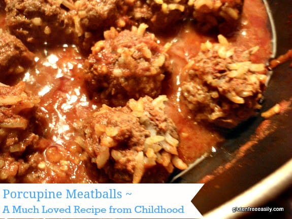 Gluten-Free Porcupine Meatballs are an "old school," kid-friendly recipe. Naturally gluten free and made from ingredients you most likely have in your pantry. Delicious comfort food.