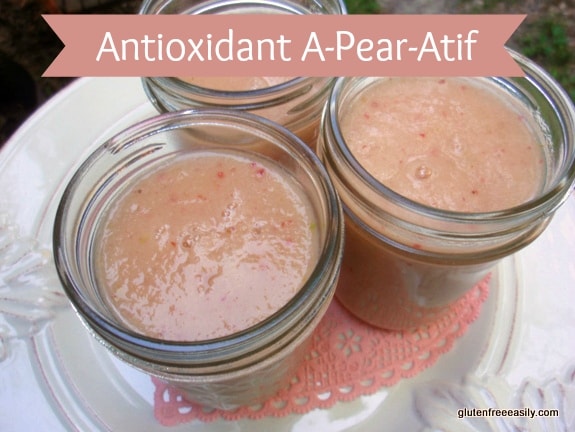 Antioxidant A-Pear-Atif at Gluten Free Easily