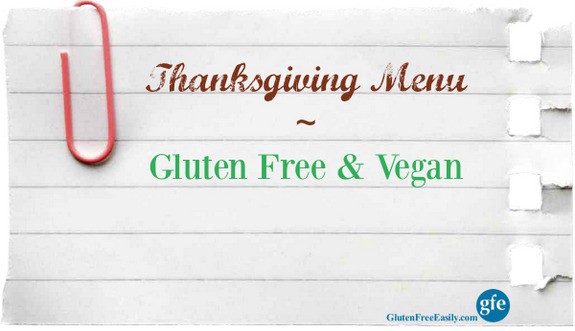 Gluten-Free Vegan Thanksgiving Menu