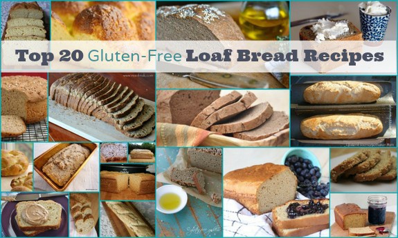 Top 20 Gluten-Free Bread Recipes---Loaves