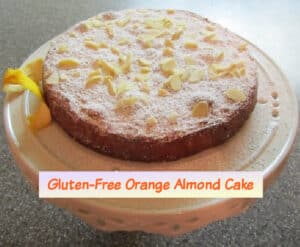 Flourless Gluten-Free Almond Orange Cake. A winner from the Almond Board challenge.