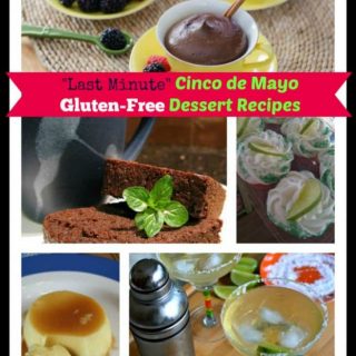 Last minute gluten-free Cinco de Mayo desserts. [from GlutenFreeEasily.com]