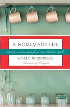 A Homemade Life Molly Wizenberg