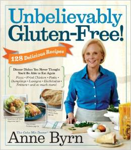 Unbelievably Gluten Free Anne Byrn