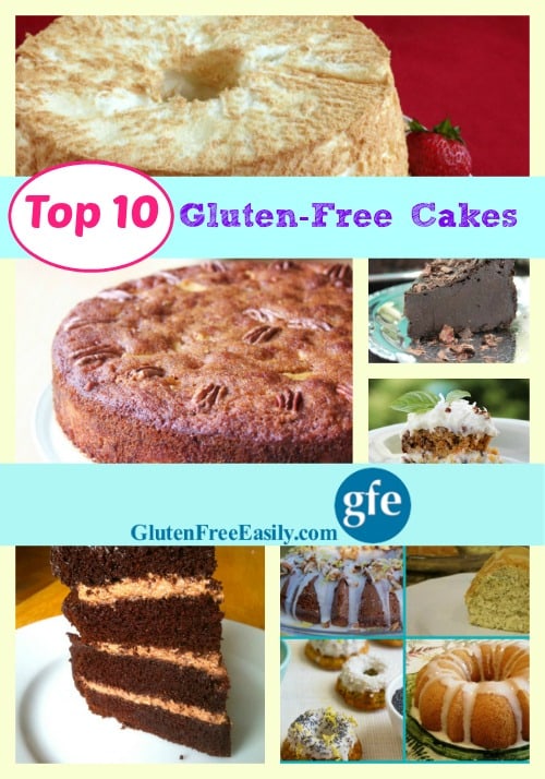 Which one will you pick?! Top 10 Gluten-Free Cakes Featured on Gluten Free Easily