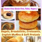 The best gluten-free bagel recipes, plus breadsticks, croissants, English muffins, and soft pretzels! Another part of the amazing Bountiful Bread Basket series! (photo)