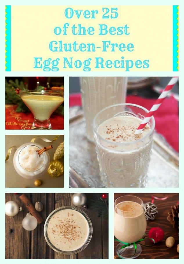 Gluten-Free Egg Nog Recipe Collage Gluten Free Easily