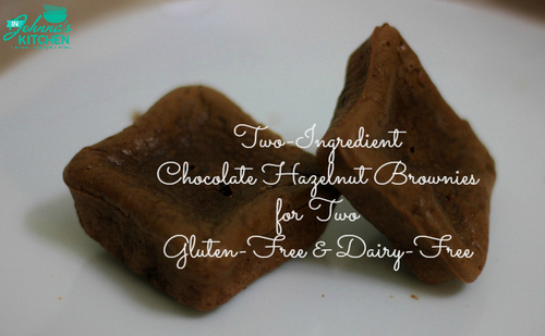 Gluten-Free Two-Ingredient Chocolate Hazelnut Brownies In Johnna's Kitchen