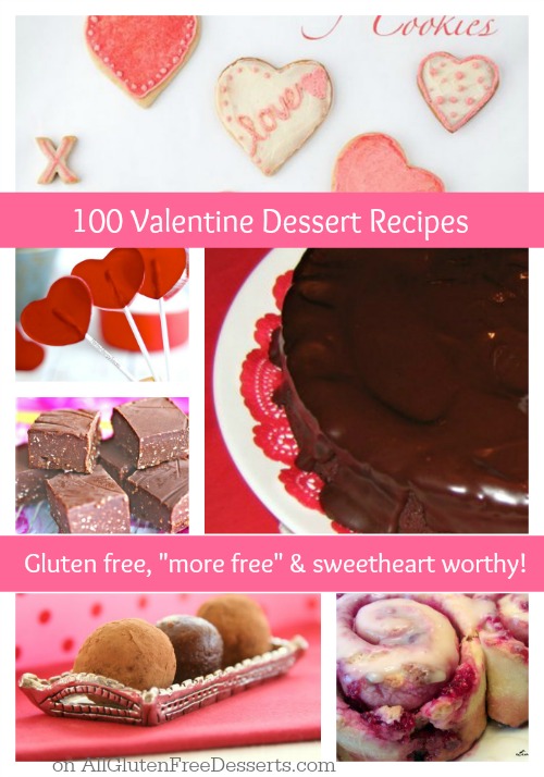 You are going to LOVE these Gluten-Free Valentine's Day Dessert Recipes!