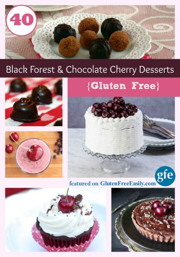 Love the chocolate cherry combination? Then you'll really love these Gluten-Free Black Forest Cake recipes and other chocolate cherrt desserts! There are over 40! [featured on GlutenFreeEasily.com]