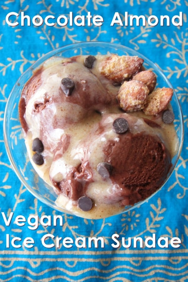 Chocolate Almond Vegan Ice Cream Sundae from Go Dairy Free. Featured in Top 25 Gluten-Free Ice Cream Sundae Recipes. [glutenfreeeasily.com]