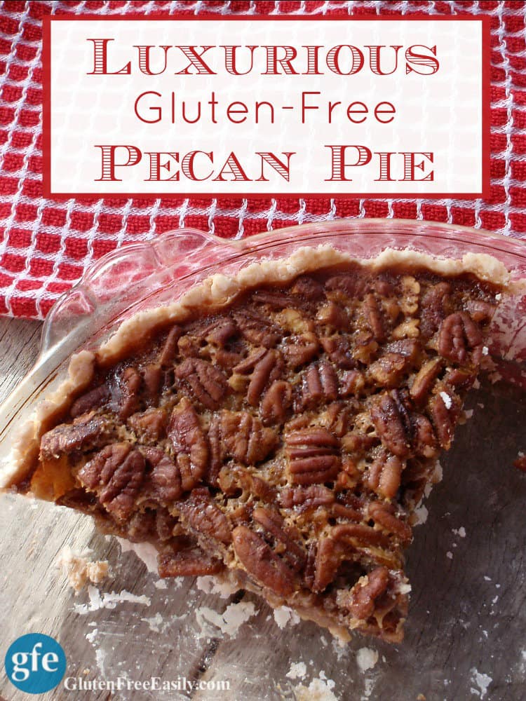 Luxurious Gluten-Free Pecan Pie at gfe--gluten free easily