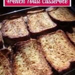 French Toast Casserole. Just as easy to make and as delicious as ever, but gluten free! One of many fabulous Gluten-Free Mother's Day Brunch Recipes!