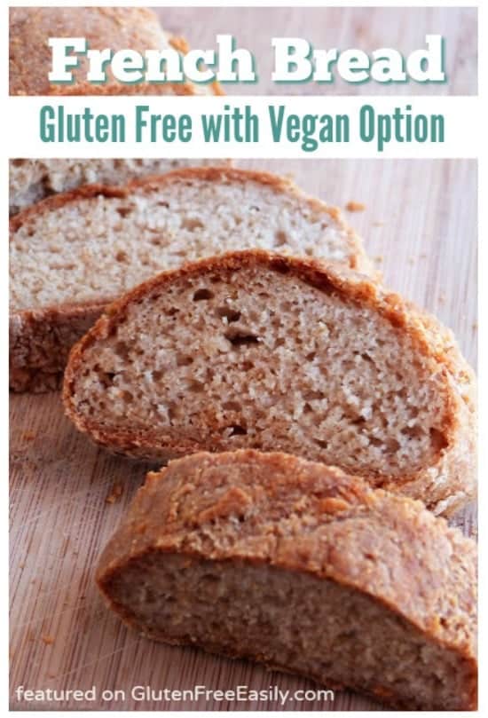 This impressive gluten-free French Bread is not only free of gluten, it's also egg free, with a dairy-free, vegan option. [from GlutenFreeEasily.com] (photo)