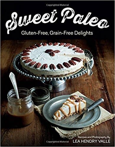 Sweet Paleo Gluten-Free Grain-Free Delights