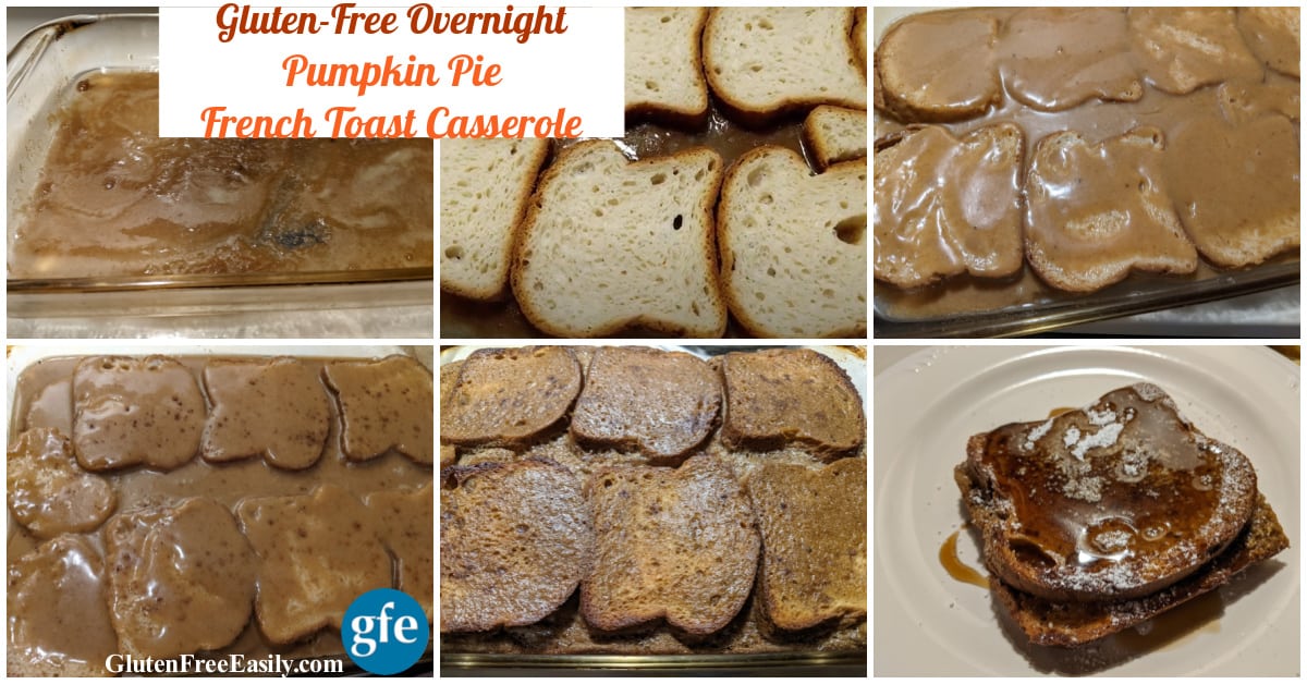 GlutenFree Overnight Pumpkin Pie French Toast Casserole