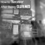 How to Recover After Being Glutened Tips and Strategies for Quick Recovery on GlutenFreeEasily.com