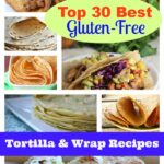 Skip the packaged gf tortillas and wraps. They can't compare to the best gluten-free tortilla recipes and the best gluten-free wrap recipes! You'll be so surprised at how easy these can be to make and how few ingredients are used. Recipes that will suit everyone, too! (photo)